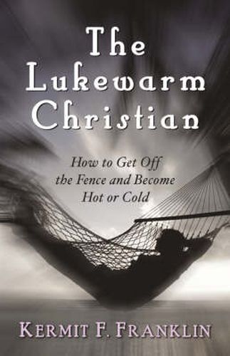 Cover image for The Lukewarm Christian