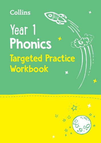 Cover image for Year 1 Phonics Targeted Practice Workbook: Covers Letters and Sounds Phases 5 - 6