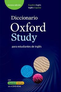 Cover image for Diccionario Oxford Study: Para estudiantes de ingles (Espanol-Ingles/Ingles-Espanol)