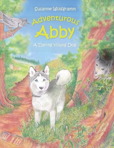 Cover image for Adventurous Abby: A Daring Young Dog