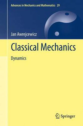 Cover image for Classical Mechanics: Dynamics