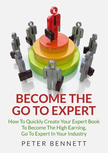 Become the Go to Expert