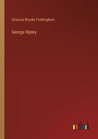 Cover image for George Ripley