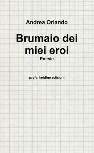 Cover image for Brumaio Dei Miei Eroi