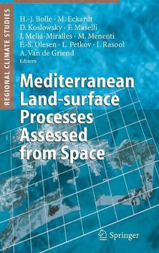 Mediterranean Land-surface Processes Assessed from Space