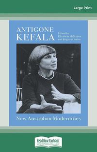 Cover image for Antigone Kefala: New Australian Modernities