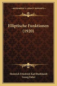 Cover image for Elliptische Funktionen (1920)