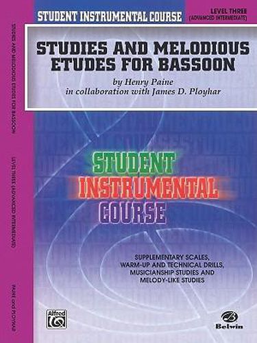 Studies and Melodious Etudes for Bassoon, Lev III: Student Instrumental Course