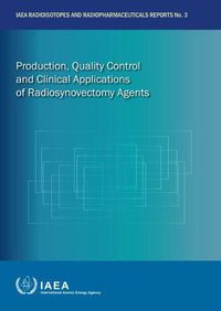 Cover image for Production, Quality Control and Clinical Applications of Radiosynovectomy Agents