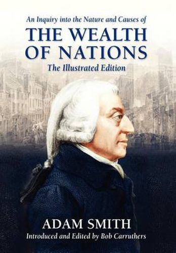 Cover image for An Inquiry into the Nature and Causes of the Wealth of Nations