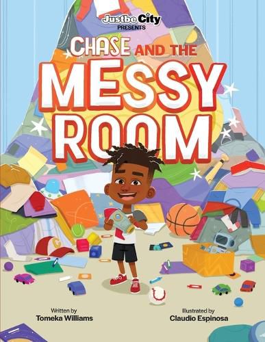 Cover image for Justbe City Presents Chase and the Messy Room