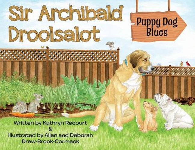 Cover image for Sir Archibald Droolsalot - Puppy Dog Blues