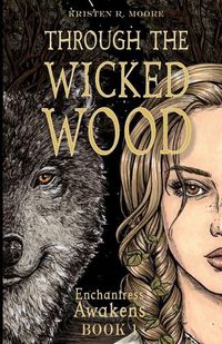 Cover image for Through the Wicked Wood