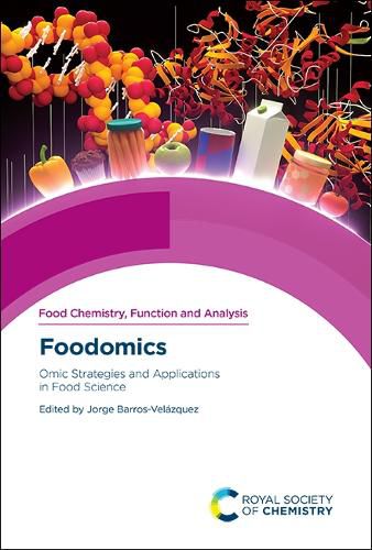 Cover image for Foodomics: Omic Strategies and Applications in Food Science