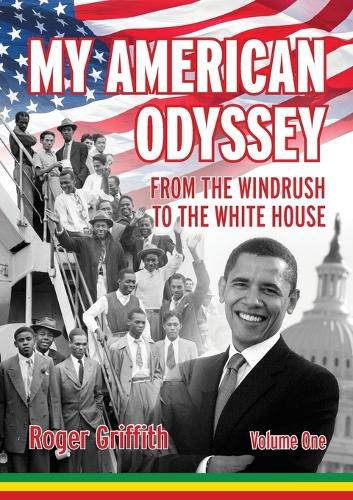 Cover image for My American Odyssey: From the Windrush to the Whitehouse