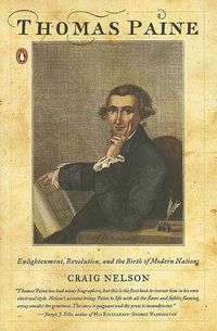 Cover image for Thomas Paine: Enlightenment, Revolution, and the Birth of Modern Nations