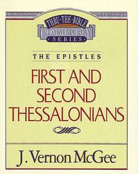 Cover image for Thru the Bible Vol. 49: The Epistles (1 and   2 Thessalonians)