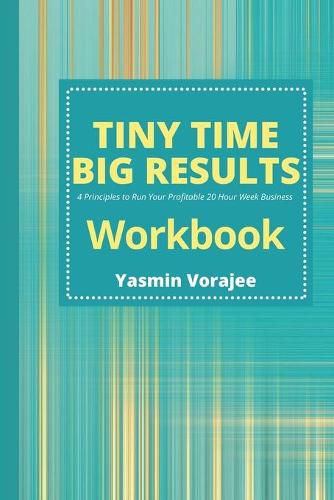 Cover image for Workbook: Tiny Time Big Results Companion Workbook