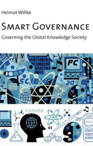 Cover image for Smart Governance: Governing the Global Knowledge Society