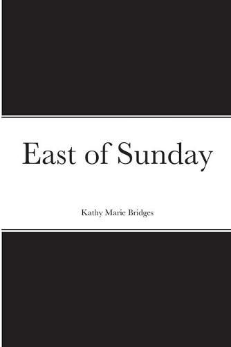 Cover image for East of Sunday