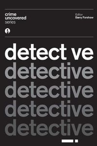 Cover image for Crime Uncovered: Detective