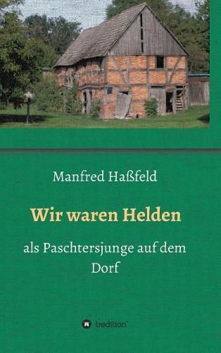 Cover image for Wir waren Helden