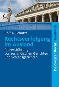 Cover image for Rechtsverfolgung im Ausland