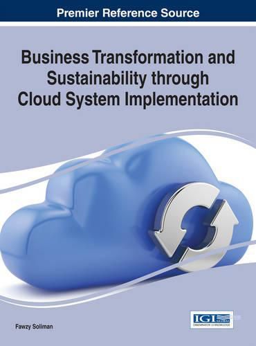 Cover image for Business Transformation and Sustainability through Cloud System Implementation