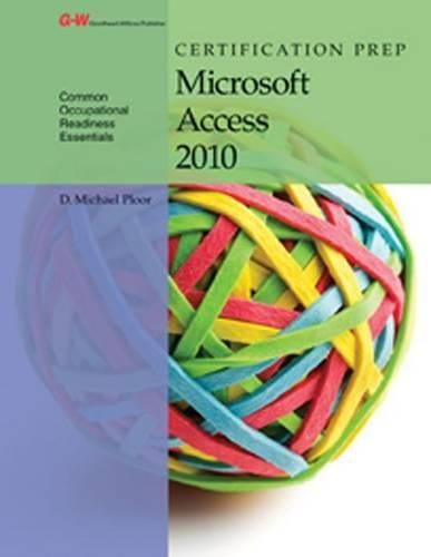 Cover image for Certification Prep Microsoft Access 2010