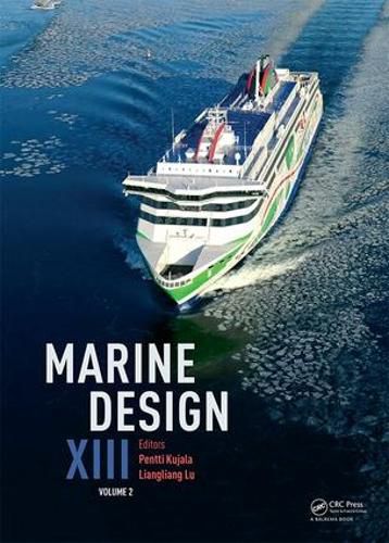 Cover image for Marine Design XIII, Volume 2: Proceedings of the 13th International Marine Design Conference (IMDC 2018), June 10-14, 2018, Helsinki, Finland