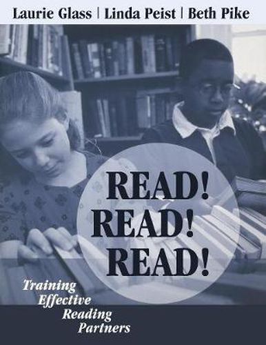 Read, Read, Read!: Training Effective Reading Partners