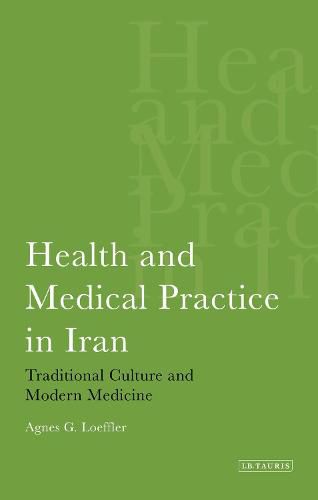 Allopathy Goes Native: Traditional Versus Modern Medicine in Iran