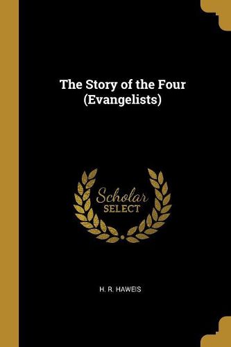 Cover image for The Story of the Four (Evangelists)