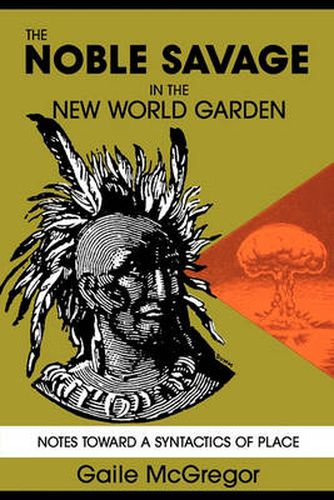 Cover image for Noble Savage in the New World