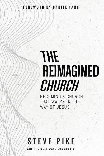 Cover image for The Reimagined Church