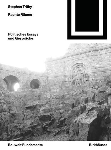 Cover image for Rechte Raume: Politische Essays und Gesprache