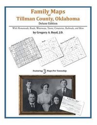 Cover image for Family Maps of Tillman County, Oklahoma