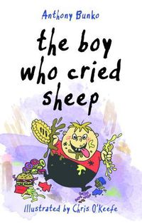 Cover image for The Boy Who Cried Sheep