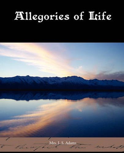 Cover image for Allegories of Life