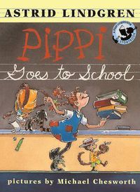 Cover image for Pippi Goes to School