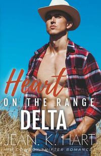 Cover image for Heart on the Range Delta