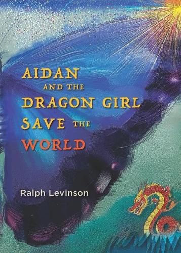 Cover image for Aidan and the Dragon Girl Save the World