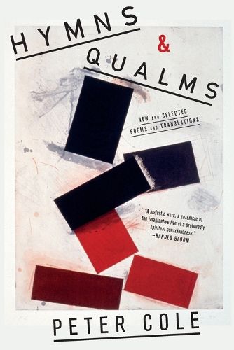 Cover image for Hymns & Qualms: New and Selected Poems and Translations