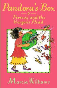 Cover image for Pandora's Box and Perseus and the Gorgon's Head