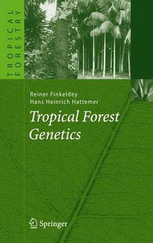 Cover image for Tropical Forest Genetics