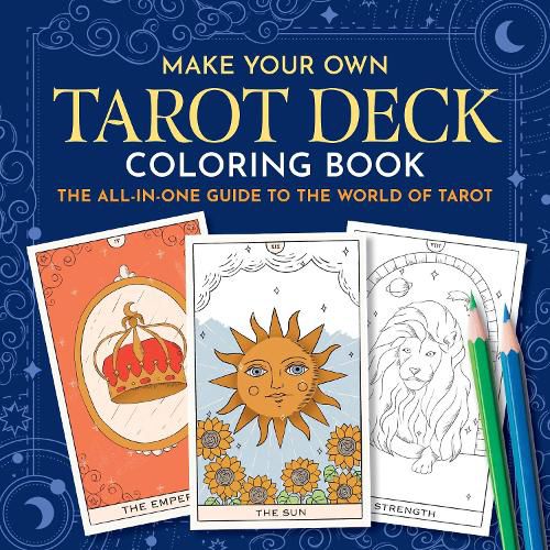 Cover image for Make Your Own Tarot Deck Coloring Book
