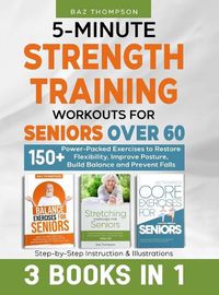 Cover image for 5-Minute Strength Training Workouts for Seniors Over 60