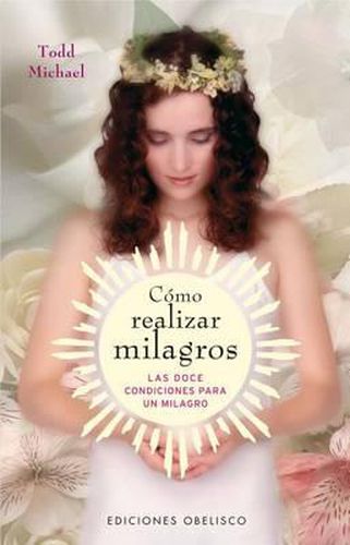 Cover image for Como Realizar Milagros