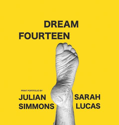 Cover image for Dream Fourteen: Print portfolio by Julian Simmons and Sarah Lucas