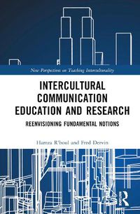 Cover image for Intercultural Communication Education and Research